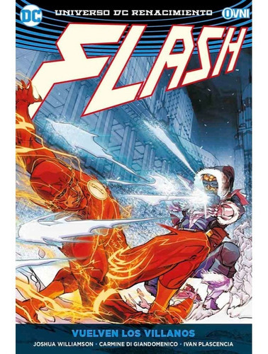 Flash Vol. 3 Vuelven Los Villanos, De Williamson. Editorial Ovni Press, Tapa Blanda En Español