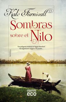 Libro Sombras Sobre El Nilo De Furnivall Kate Algaida