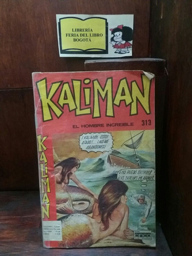 Kaliman - El Hombre Increíble - #313 - Cómic 