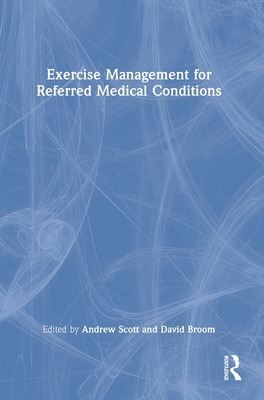 Libro Exercise Management For Referred Medical Conditions...