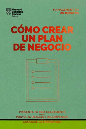 Libro Como Crear Un Plan De Negocio. Management 20 Minutos