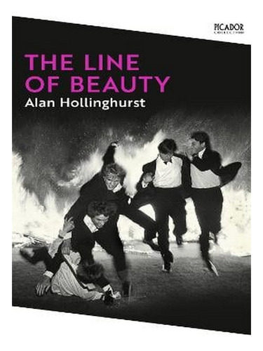 The Line Of Beauty - Picador Collection (paperback) - . Ew01