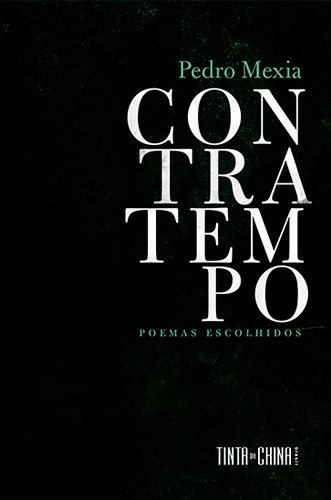 Contratempo, de Mexia, Pedro. Editora Tinta da China Brasil, capa mole em português, 2016