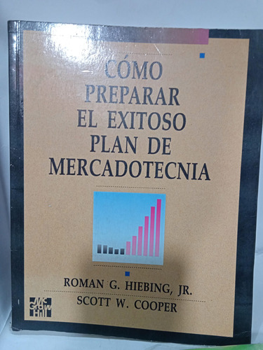 Como Preparar El Exitoso Plan De Mercadotecnia