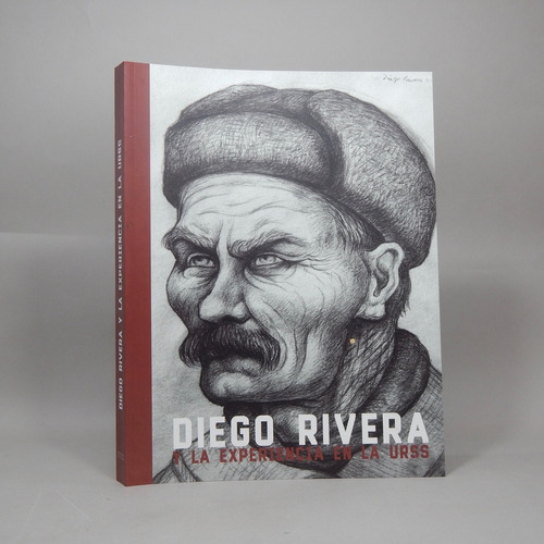 Diego Rivera Y La Experiencia En La Urss Pintura 2017 Ae7
