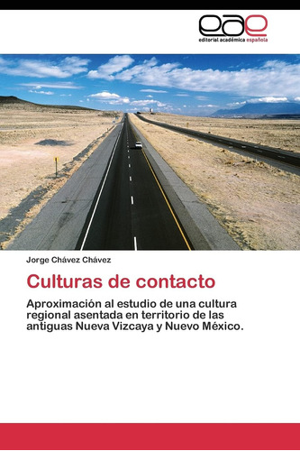 Libro: Culturas Contacto: Aproximación Al Estudio Una C