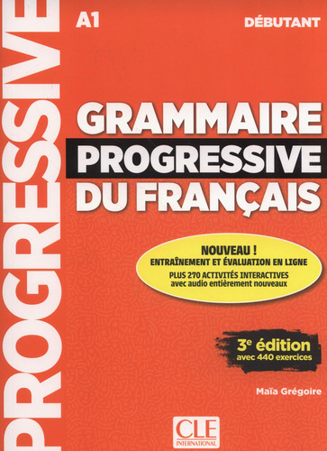 Grammaire Progresivve Du Francais - Gregoire Maia