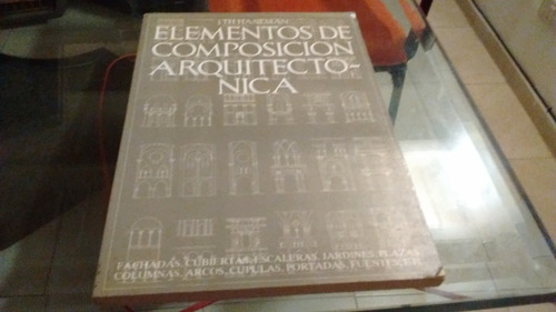 Elementos De Composicion Arquitectonica J. Haneman