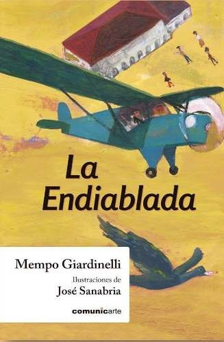 La Endiablada - Mempo Giardinelli