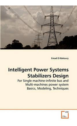 Libro Intelligent Power Systems Stabilizers Design - Emad...