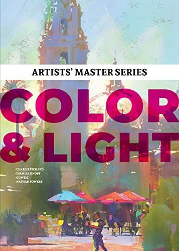 Artists Master Series Color And Light, De Publishing, 3dtotal. Editorial 3dtotal Publishing, Tapa Blanda En Inglés, 2022
