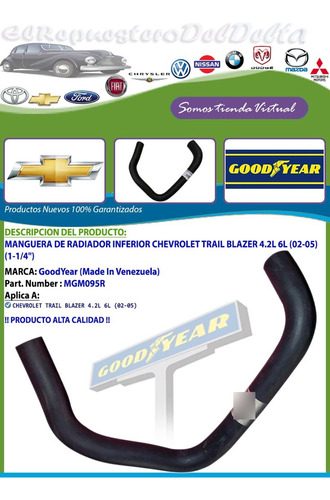 Manguera De Radiador Inferior Chevrolet Trail Blazer(1-1/4 )