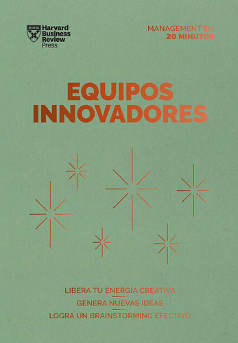 Libro: Equipos Innovadores Serie Management En 20 Minutos