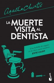 Libro La Muerte Visita Al Dentista De Agatha Christie