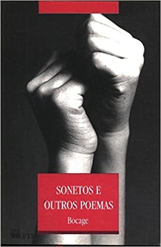 Livro Sonetos E Outros Poemas - Manuel Maria Barbosa Du Bocage [1994]