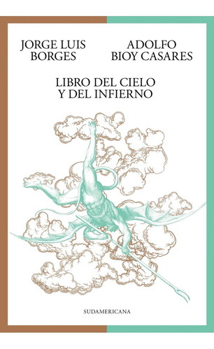 Libro Del Cielo Y Del Infierno - Jorge Luis Borges ; Adolfo 