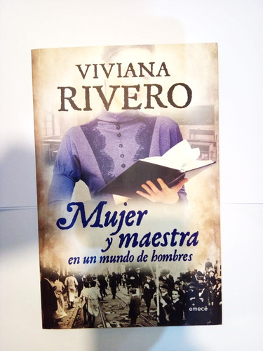 Mujer Y Maestra - Viviana Rivero - Emecé