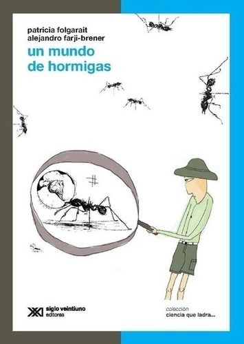 Un Mundo De Hormigas