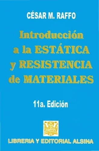 Introduccion A La Estatica Y Resistencia De Materiales  10 E