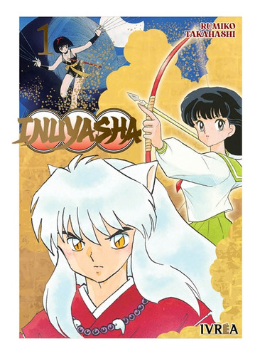 Inuyasha # 01 - Rumiko Takahashi