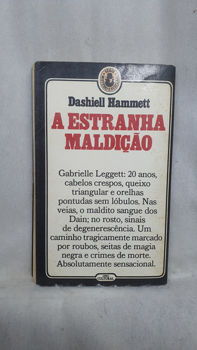 Livro A Estranha Maldição - Dashiell Hammett - Editora Abril Cultural / Brasiliense (Usado)