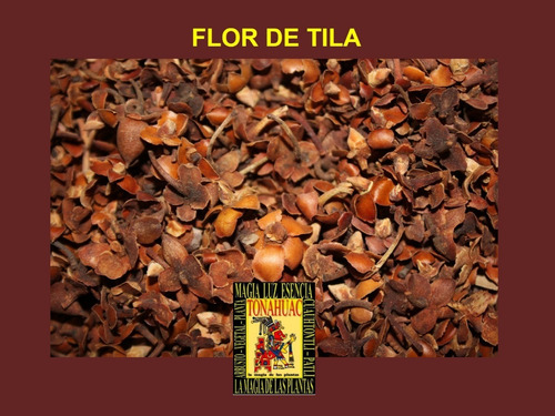 Tila (flor) 250g Migraña Laxante Anticancer Insomnio Pl.seca