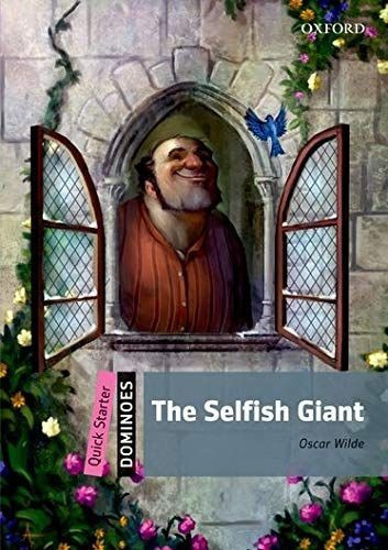 Dominoes: Quick Starter: The Selfish Giant, De Bill Bowler. Editorial Oxford University Press, Tapa Blanda En Inglés