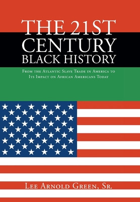 Libro The 21st Century Black History: From The Atlantic S...