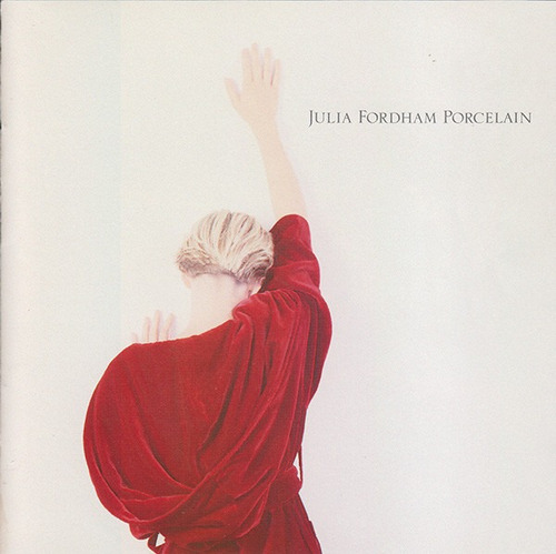 Julia Fordham  Porcelain Cd