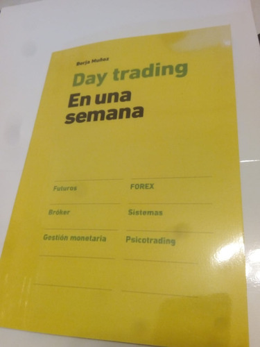 Day Trading En Una Semana Borja Muñoz