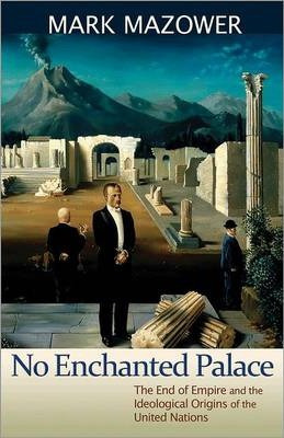 Libro No Enchanted Palace : The End Of Empire And The Ide...