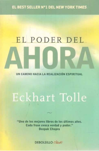 Poder Del Ahora / Eckhart Tolle (envíos)