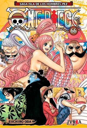 Manga, One Piece N° 66 / Eiichiro Oda / Editorial Ivrea