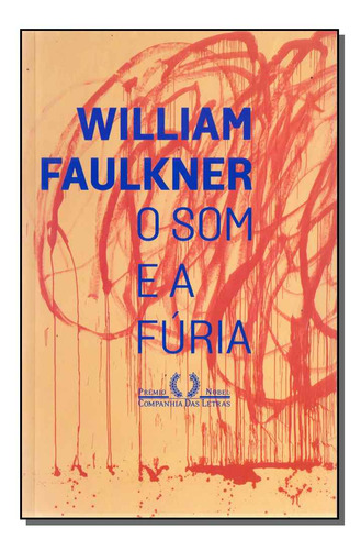 Libro Som E A Furia, O De Faulkner, William Cia Das Letras