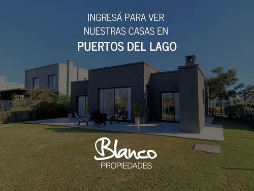 PUERTOS DEL LAGO | TODAS NUESTRAS CASAS A LA VENTA!