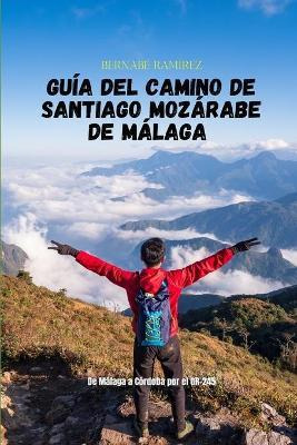Libro Camino De Santiago Moz Rabe De M Laga - Bernabe Ram...