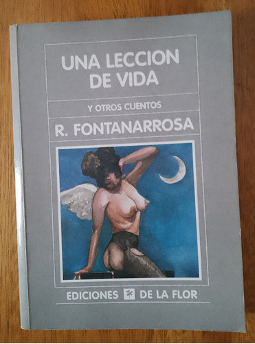  Una Lección De Vida Y Otros Cuentos R. Fontanarrosa   