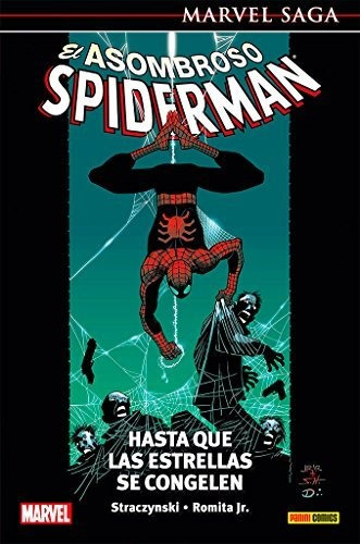 El Asombroso Spiderman 02: Hasta Que Las Estrellas Se Congel