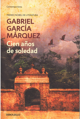 Cien Años De Soledad - Gabriel Garcia Marquez - Libro
