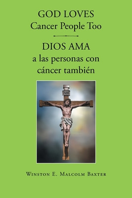 Libro God Loves Cancer People Too - Dios Ama A Las Person...