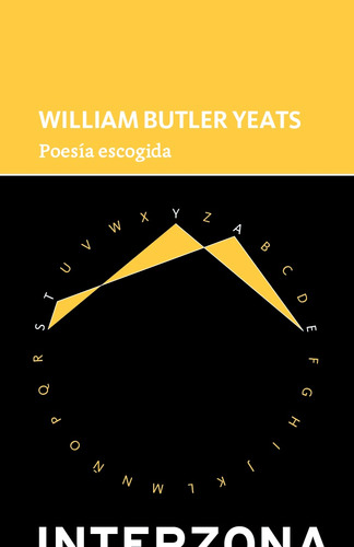 Poesía Escogida - William Butler Yeats