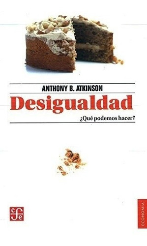 Desigualdad - Anthony B. Atkinson