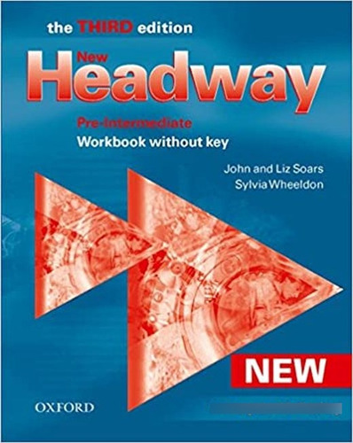 Libro New Headway Pre Intermediate. Workbook Without Key Lku