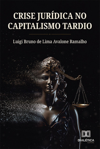 Ebook: Crise Jurídica No Capitalismo Tardio