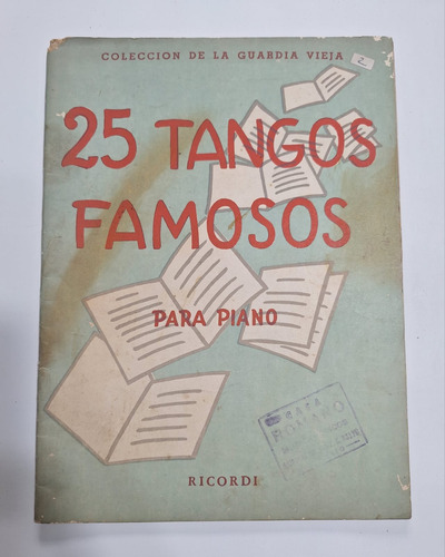 Antiguo Libro 25 Tangos Famosos Para Piano Le643