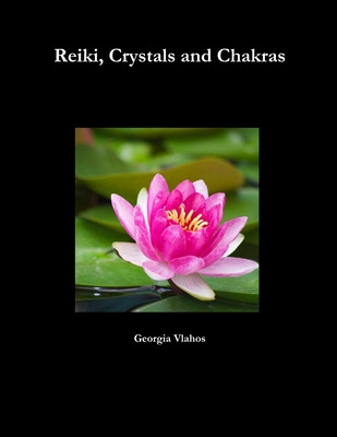 Libro Reiki, Crystals And Chakras - Vlahos, Georgia