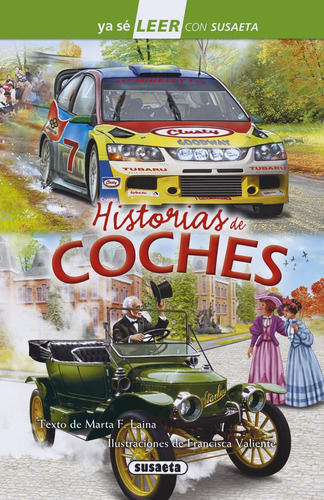 Historias De Coches (ya Sé Leer Con Susaeta - Nivel 2)