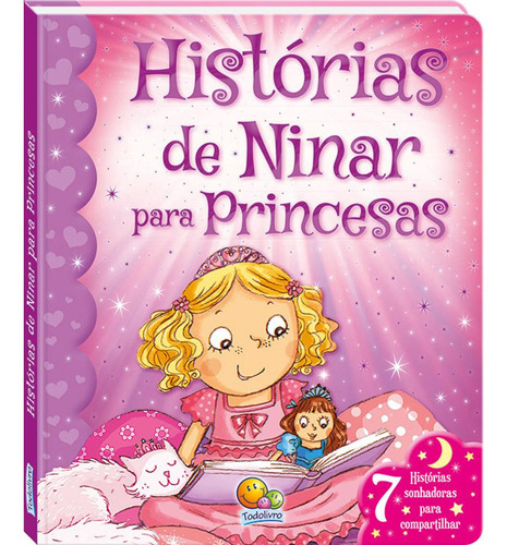 Vamos Sonhar! Histórias De Ninar P/ Princesas, De Xanna Chown. Editora Todolivro, Capa Mole Em Português