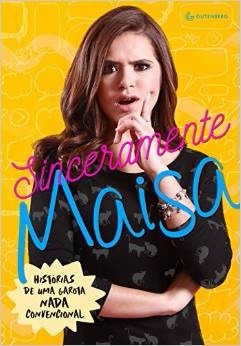 Sinceramente Maisa - Maisa Silva Livro Frete 8 Reais