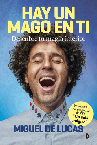 Hay Un Mago En Ti - De Lucas, Miguel